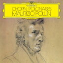 Chopin ショパン / ポロネーズ集 マウリツィオ・ポリーニ 【Hi Quality CD】