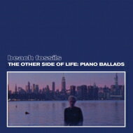 Beach Fossils / Other Side Of Life: Piano Ballads 【LP】