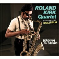 【輸入盤】 Roland Kirk ローランドカーク / Serenade To A Cuckoo 【CD】