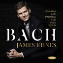 【輸入盤】 Bach, Johann Sebastian バッハ / 無伴奏ヴァイオリン・ソナタ&パルティータ全曲 ジェームズ・エーネス(2020)(2CD) ...