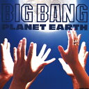 Planet Earth / BIG BANG 【生産限定盤】 【CD】