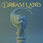 【送料無料】 ermhoi / DREAM LAND 【CD】