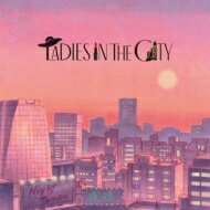 楽天HMV＆BOOKS online 1号店Night Tempo / Ladies In The City 【CD】