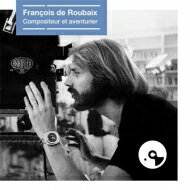 Francois De Roubaix t\h[x / Francois De Roubaix, Compositeur Et Aventurier (5gBOXdl / 180OdʔՃR[h) yLPz