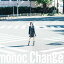 nonoc / Change ＜TVアニメ「ハコヅメ～交番女子の逆襲～」エンディングテーマ＞ 【CD Maxi】