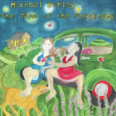 Michael Hurley / Time Of The Foxgloves 【LP】 Michael Hurley / Time Of The Foxgloves 【LP】