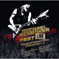 Michael Schenker Fest / Live Tokyo International Forum Hall A 【CD】