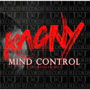 Kagny (Kagny &amp; The Dirty Rats) / Mind Control yLPz