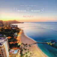 HONEY meets ISLAND CAFE -Hawaiian Dreaming 3 【CD】