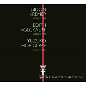 【輸入盤】 エリザベート王妃国際音楽コンクール、ヴァイオリン部門歴史的録音集 ギドン・クレーメル(1967年)、エディト・フォルケルト(1971年)、堀米ゆず子(1980年)(3CD) 【CD】