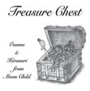 オサム & ヒロノリ From Moon Child / Treasure Chest 【CD】
