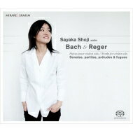 楽天HMV＆BOOKS online 1号店Bach, Johann Sebastian バッハ / バッハ：無伴奏ヴァイオリンのためのパルティータ第2番、第1番、ソナタ第1番、レーガー：シャコンヌ、他　庄司紗矢香（シングルレイヤー） 【SACD】