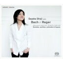 Bach, Johann Sebastian バッハ / バッハ：無伴奏ヴァイオリンのためのパルティータ第2番、第1番、ソナタ第1番、レーガー：シャコンヌ、他　庄司紗矢香（シングルレイヤー） 【SACD】