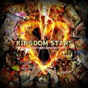 KINGDOM STARS / KINGDOM STARS 【CD】