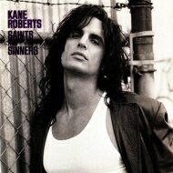 Kane Roberts / Saints And Sinners 【CD】