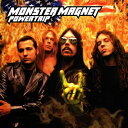 Monster Magnet モンスターマグネット / Powertrip 【CD】