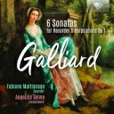【輸入盤】 ガリアルド、ジョン・エルンスト(1687-1749) / リコーダーとチェンバロのための6つのソナタ ファビアーノ・マルティニャーゴ、アンジェリカ・セルモ 【CD】
