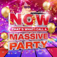 【輸入盤】 Now That's What I Call A Massive Party 【CD】