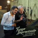 【輸入盤】 Jose Colangelo / Franco Luciani / Tango Improvisado 【CD】