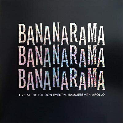 【輸入盤】 Bananarama バナナラマ / Live At The London Eventim Hammersmith Apollo (2CD＋ブルーレイ＋DVD＋Deluxe Photobook) 【CD】