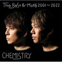 Chemistry ケミストリー / The Best More 2001～2022 (2CD) 【CD】