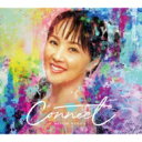 濱田めぐみ / Connect 【CD】