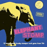 Elephant Stomp: 12 Instrumental Freaky Stomper Rock Gems From 70s 【LP】