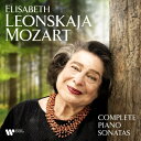 【輸入盤】 Mozart モーツァルト / ピアノ・ソナタ全集 エリーザベト・レオンスカヤ(6CD) 【CD】