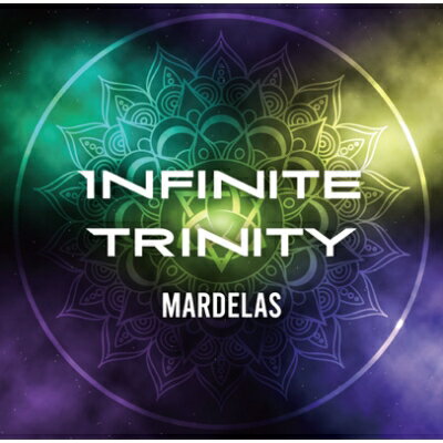 Mardelas / Infinite Trinity 【CD Maxi】