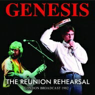  Genesis ジェネシス / Reunion Rehearsal 