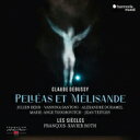 Debussy ドビュッシー / 『ペレアスとメリザンド』全曲 フランソワ＝グザヴィエ ロト＆レ シエクル V.サントーニ J.ベール 他（2021 ステレオ）（3CD）（日本語解説付） 【CD】