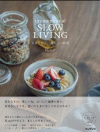 the moment of SLOW LIVING ʐ^ŖaA炵̎ / Nana y{z