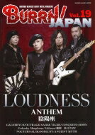 BURRN！ JAPAN Vol.19【表紙：LOUDNESS】［シンコー・ミュージック・ムック］ / BURRN!編集部 【ムック】