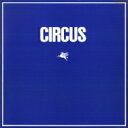 Circus / Circus サーカス デビュー 【SHM-CD】