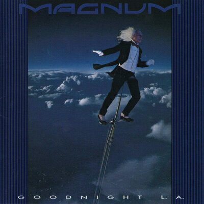 Magnum マグナム / Goodnight L.A. 【CD】