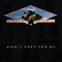 Little Angels / Don't Prey For Me 【CD】