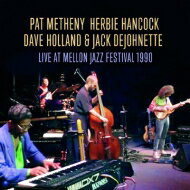 【輸入盤】 Pat Metheny / Herbie Hancock / Dave Holland / Jack Dejohnette / Live At Mellon Jazz Festival 1990 (2CD) 【CD】