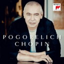 【輸入盤】 Chopin ショパン / ピアノ・ソナタ第3番、夜想曲 第13番、第18番、幻想曲 イーヴォ・ポゴレリチ 【CD】