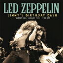 【輸入盤】 Led Zeppelin レッドツェッペリン / Jimmy s Birthday Bash 2CD 【CD】