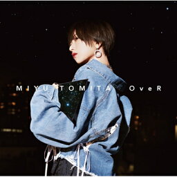 富田美憂 / OveR 【CD Maxi】