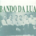 【輸入盤】 Bando Da Lua / ブラジリアン・ハーモニー 【CD】