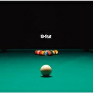 10-FEET / 10-feat 【CD】