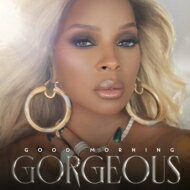 【輸入盤】 Mary J Blige メアリージェイブライジ / Good Morning Gorgeous 【CD】