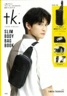 tk.TAKEO KIKUCHI SLIM BODY BAG BOOK / ブランドムック 【ムック】