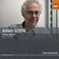 【輸入盤】 ゴーブ、アダム（1958-） / ピアノ作品集～24の前奏曲、ヴェロシティ　クレア・ハモンド 【CD】