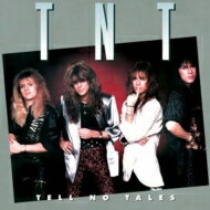 【輸入盤】 TNT (Rock) ティーエヌティー / Tell No Tales 【CD】