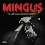  Charles Mingus チャールズミンガス / Lost Album From Ronnie Scott's (3CD) 