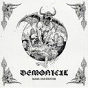 【輸入盤】 Demonical / Mass Destroyer 【CD】