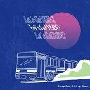 Deep Sea Diving Club / Let's Go! DSDC! 【CD】