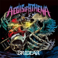 【送料無料】 BRIDEAR / AEGIS OF ATHENA 【CD】